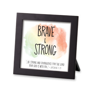 Framed Art Watercolor Script - Brave and Strong