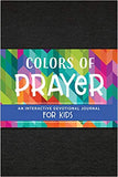 Colors of Prayer - An Interactive Journal for Kids - KI Gifts Christian Supplies