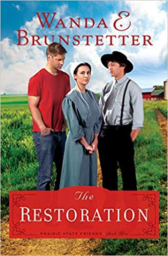 The Restoration: The Prairie State Friends Series #3 (Wanda E. Brunstetter) - KI Gifts Christian Supplies