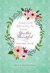 Today God Wants You to Know...You Are Beautiful Devotional Journal - KI Gifts Christian Supplies