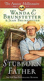 The Stubborn Father: The Amish Millionaire Series #2 (Wanda E. Brunstetter) - KI Gifts Christian Supplies