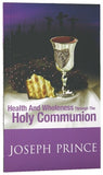 Health And Wholeness Through The Holy Communion MB - KI Gifts Christian Supplies