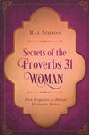 Secrets of the Proverbs 31 Woman: A Devotional - KI Gifts Christian Supplies
