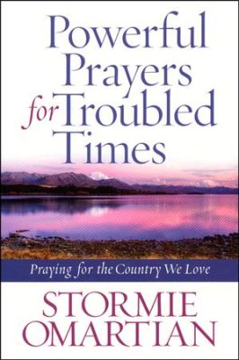 Powerful Prayers For Troubled Times (Stormie Omartian) - KI Gifts Christian Supplies