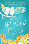 Wedded Bliss: In-the-Moment Memories and Ideas for Your Marriage - KI Gifts Christian Supplies