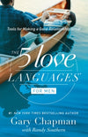 The 5 Love Languages For Men - Tools For Making a Good Relationship Last