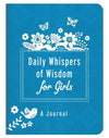 Daily Whispers of Wisdom for Girls Journal