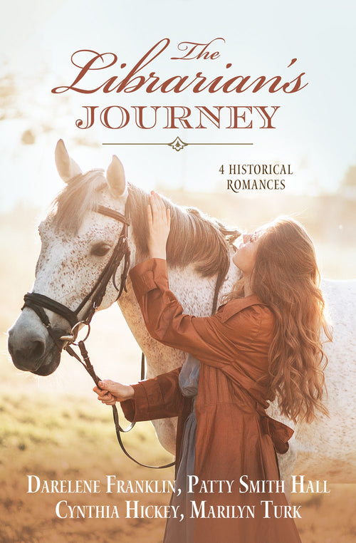 The Librarian's Journey : 4 Historical Romances