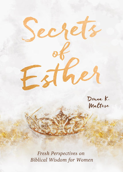 Secrets of Esther : A Devotional for Women