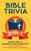 Bible Trivia 2-in-1 : Match ’Em and Connect-the-Thoughts—More Than 800 Mind-Stretching Questions!