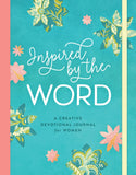 Inspired by the Word: A Creative Devotional Journal for Women