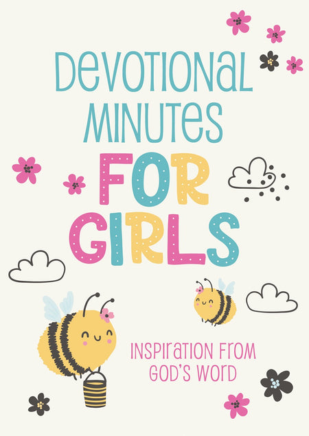 Daily Devotions for God's Girl : Inspiration and Encouragement for Every Day