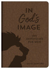 In God's Image: 100 Devotions for Men