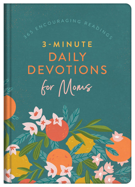 3-Minute Daily Devotions For Moms: 365 Encouraging Readings