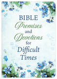 Bible Promises and Devotions for Difficult Times