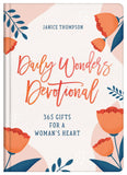 Daily Wonders Devotional : 365 Gifts for a Woman's Heart