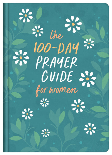 The 100-Day Prayer Guide for Men