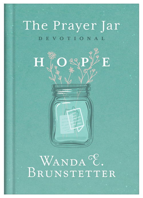 Prayer Jar Devotional: Hope (The Prayer Jars Series)