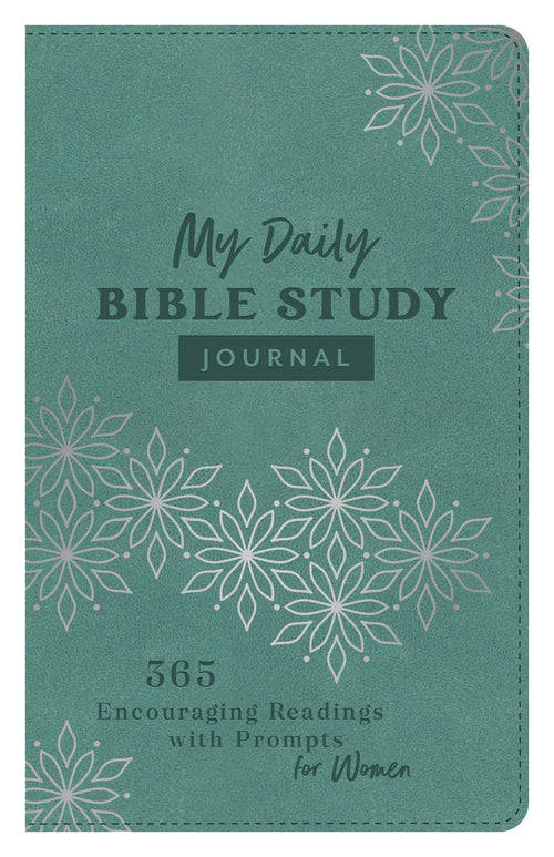 My Daily Bible Study Journal : 365 Encouraging Readings with Prompts for Women