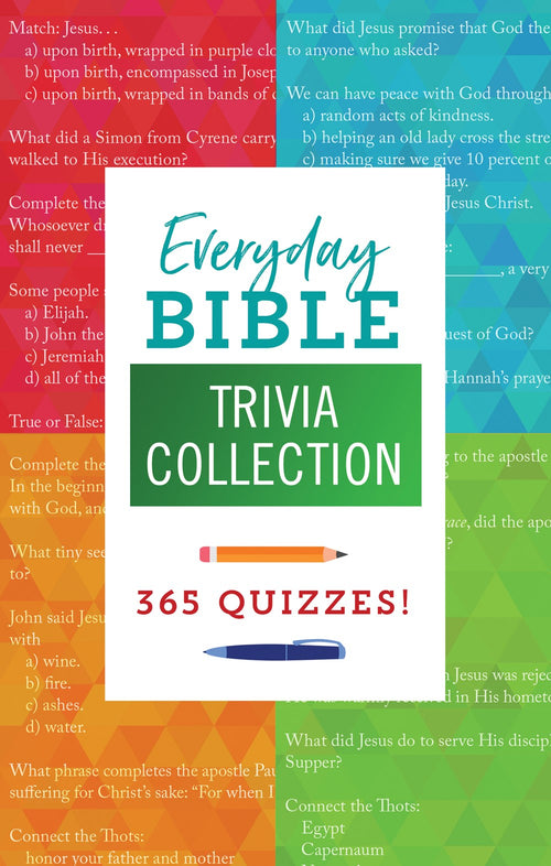 Everyday Bible Trivia Collection : 365 Quizzes!