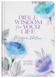 Bible Wisdom for Your Life: Women's Edition : 1,000 Key Scripture