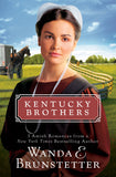 Kentucky Brothers : 3 Amish Romances from a New York Times Bestselling Author
