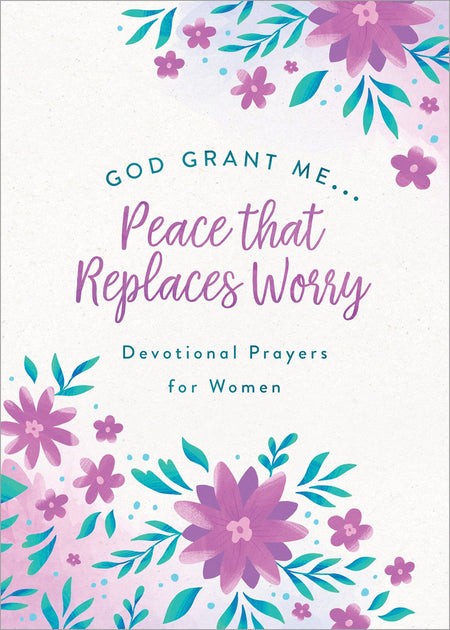 Worry Less, Pray More (teen girl) : A Teen Girl's Devotional Guide to Anxiety-Free Living