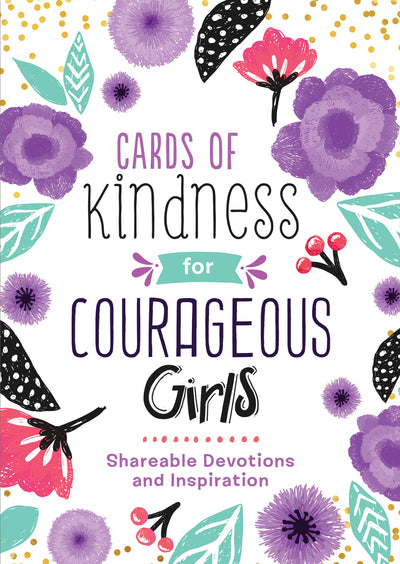 Cards of Kindness for Courageous Girls - Shareable Devotions and Inspirations - KI Gifts Christian Supplies