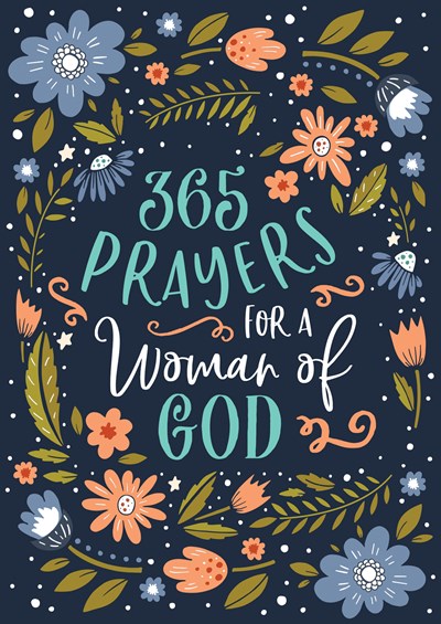 365 Prayers For a Woman of God
