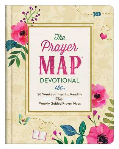 The Prayer Map Devotional - 28 Weeks of Inspiring Reading