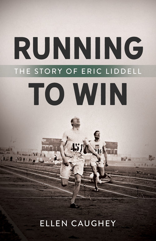 Running to Win: The Story of Eric Liddell (Men Of Valor (Biographies) Series)