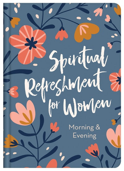 Spiritual Refreshment For Women - Morning and Evening