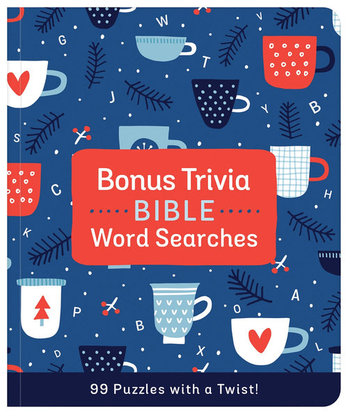 Bonus Trivia Bible Word Searches: 99 Puzzles With a Twist!