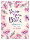 Know Your Bible Journal For Women