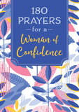 180 Prayers For a Woman of Confidence