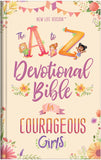 The A to Z Devotional Bible for Courageous Girls : New Life