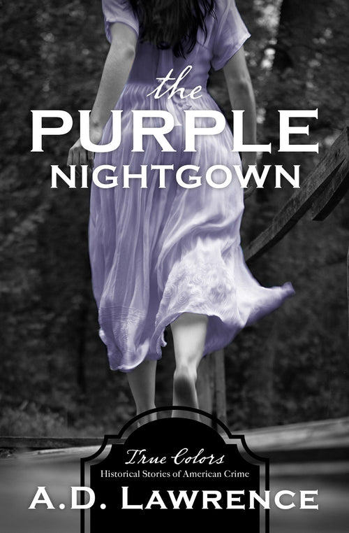 The Purple Nightgown (True Colors Series)