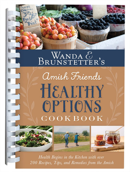 Wanda E. Brunstetter's Amish Friends From Scratch Cookbook
