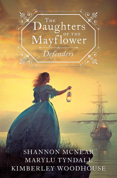 The Daughters of the Mayflower: Defenders