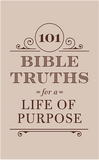 101 Bible Truths for a Life of Purpose PB - KI Gifts Christian Supplies