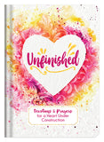Unfinished: Devotions & Prayers for a Heart under Construction - KI Gifts Christian Supplies