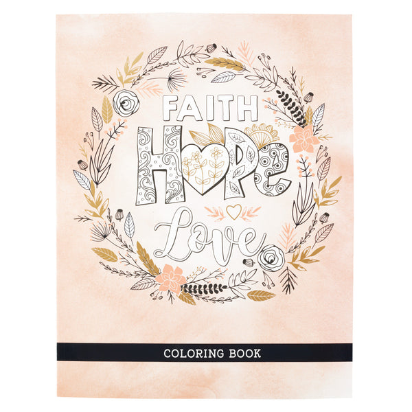 Faith Hope Love Coloring Book