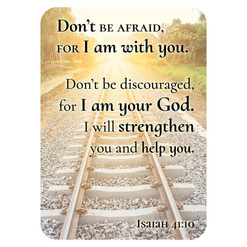 Verse Card - Don't Be Afraid for I am with You