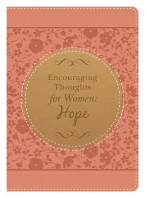 Encouraging Thoughts for Women: Hope (Marjorie Vawter) - KI Gifts Christian Supplies