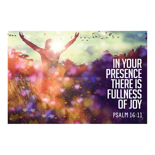 Pass it On (25 Cards) - In Your Presence is Fullness of Joy