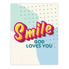 Square Magnet - Smile God Loves You