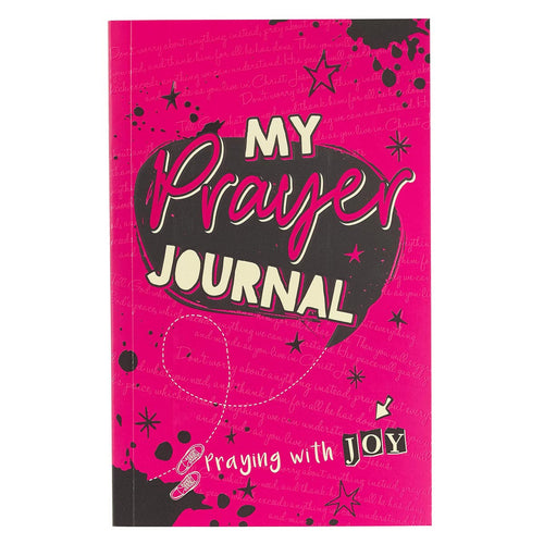 My Prayer Journal for Girls : Praying with Joy