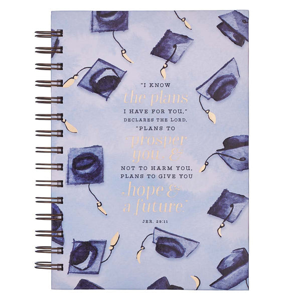 I Know The Plans Large Wirebound Journal for Graduates - Jeremiah 29: 11