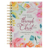 All Things Through Christ Multi-colored Floral Large Wirebound Journal - Philippians 4:13