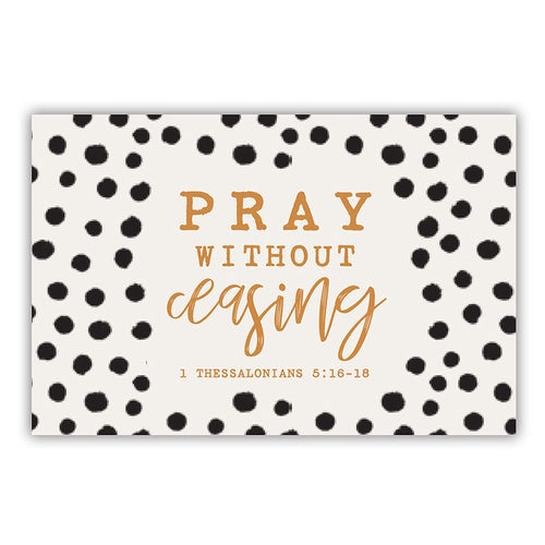 Pass It On - Pray Without Ceasing